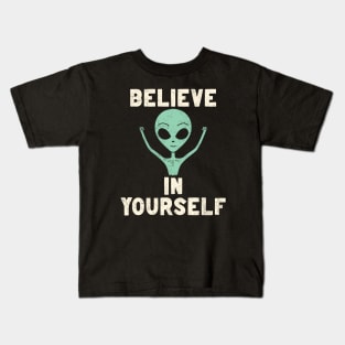 Believe in Yourself Kids T-Shirt